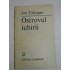 OSTROVUL IUBIRII (autograf si dedicatie pentru Florina Cercel)  -  ION TOBOSARU  
